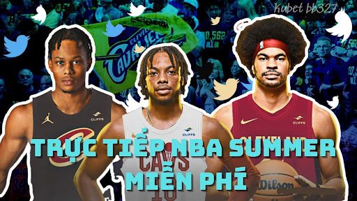 Trực tiếp NBA Summer
